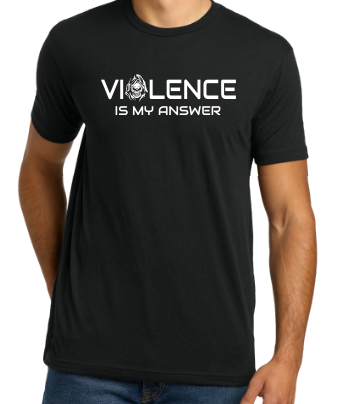 Violence is My Answer T and Tanks